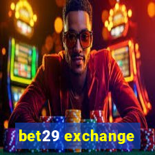 bet29 exchange